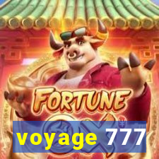 voyage 777